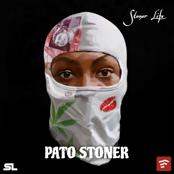 Pato Stoner Ep: Stoner Life Album