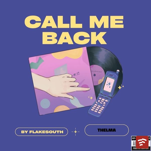 Call Me Back (Freestyle) Mp3 Download