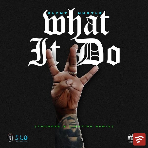 Flynt - What It Do (Final) Mp3 Download