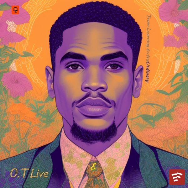 O.T Live From  Learning Extraordinary EP