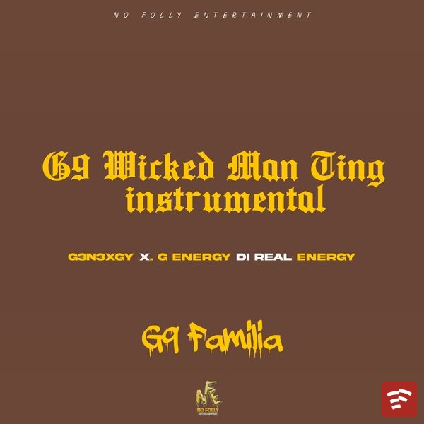 G9 wicked Man Ting - Instrumental Mp3 Download