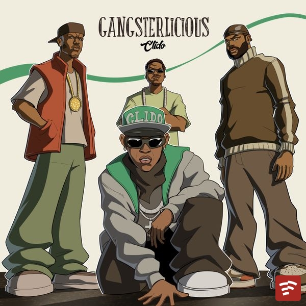 CLIDO GANGSTERLICIOUS EP