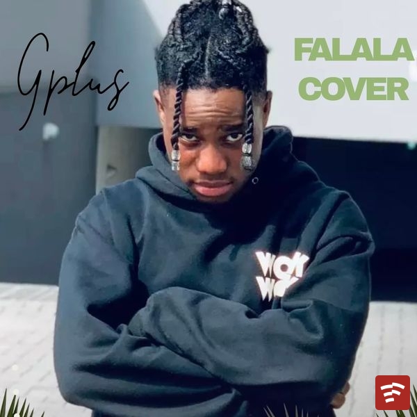 GPLUS - Falala Cover Ft. Hotkid