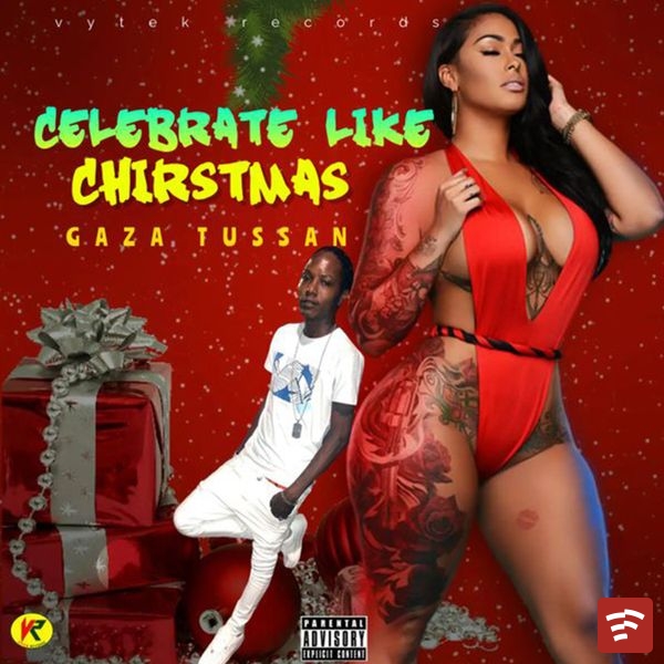 celebrate like chirstmas (Official Audio) Mp3 Download