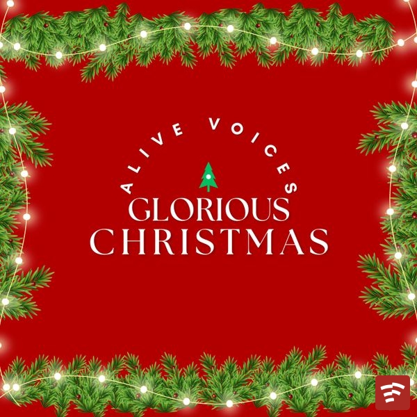 Alive Voices Glorious Christmas EP