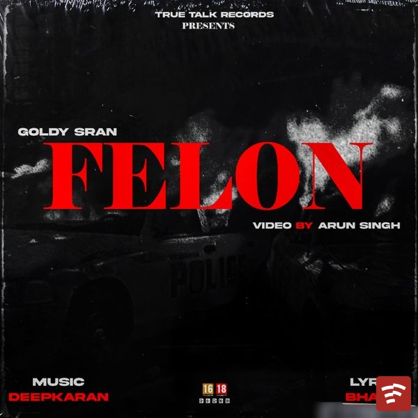 FELON Mp3 Download