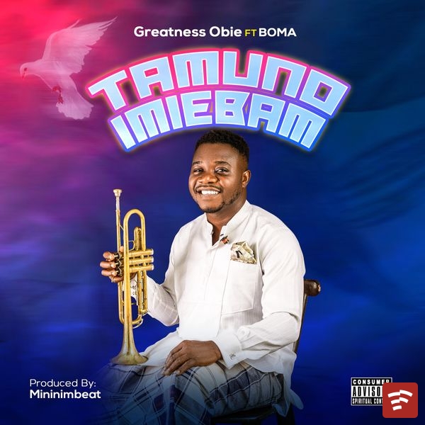 Tamuno Imiebam Mp3 Download