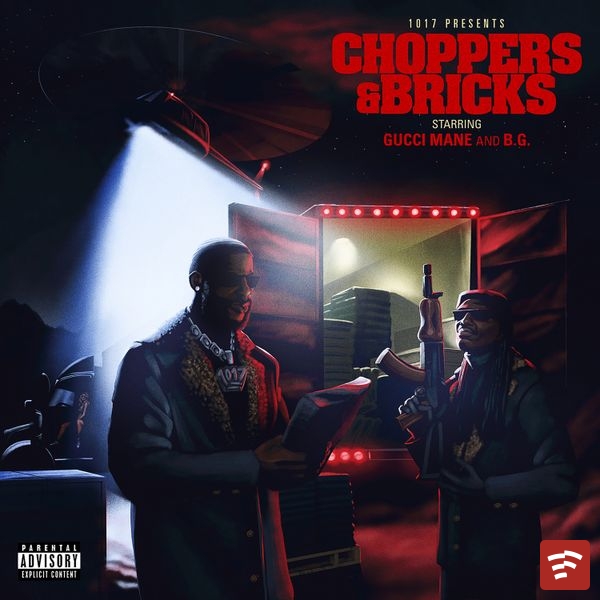 Choppers & Bricks Mp3 Download