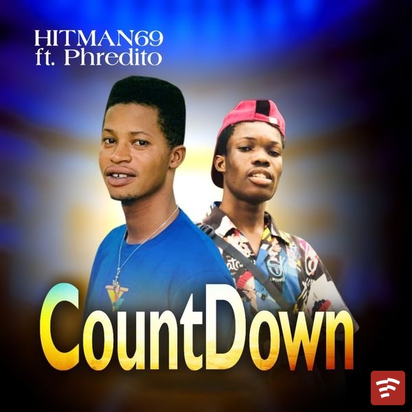 HITMAN69 - Countdown ft. Phredito
