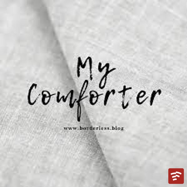 My Comforter Mp3 Download