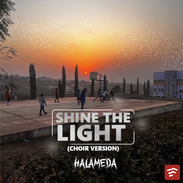 Shine The Light (Choir Version) Mp3 Download