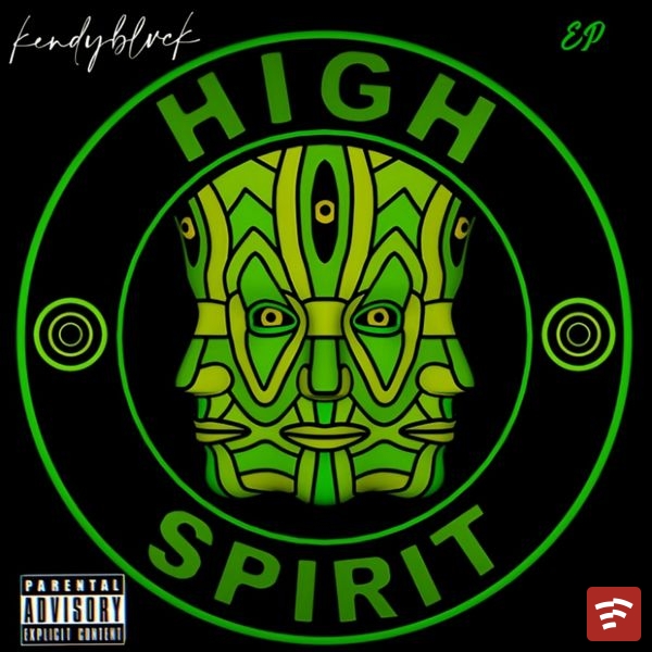 Kendyblvck High spirit Album