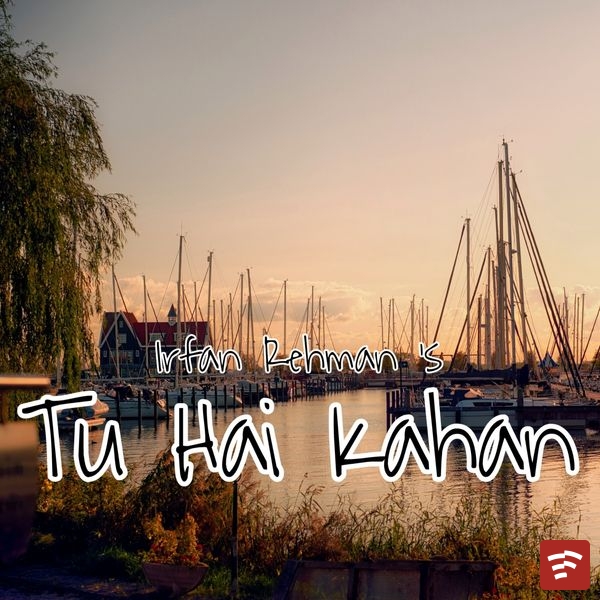 Tu Hai Kahan Mp3 Download