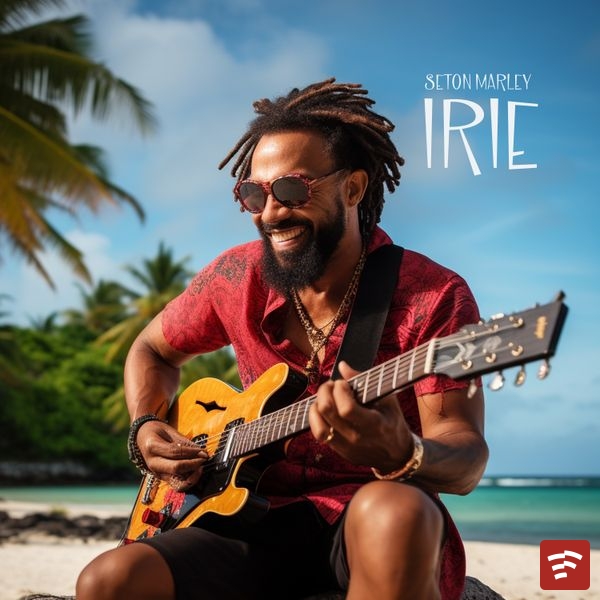 Seton Marley Irie EP