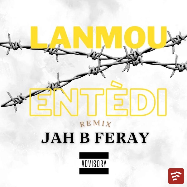 Lanmou Entedi ( rimiks) Mp3 Download