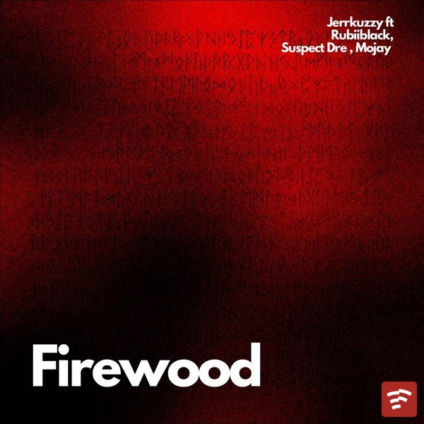 FIREWOOD Mp3 Download
