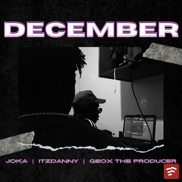 DECEMBER Mp3 Download