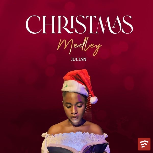 Julian – CHRISTMAS MEDLEY Mp3 Download