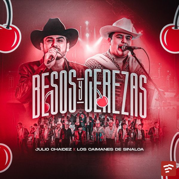 Besos y Cerezas Mp3 Download