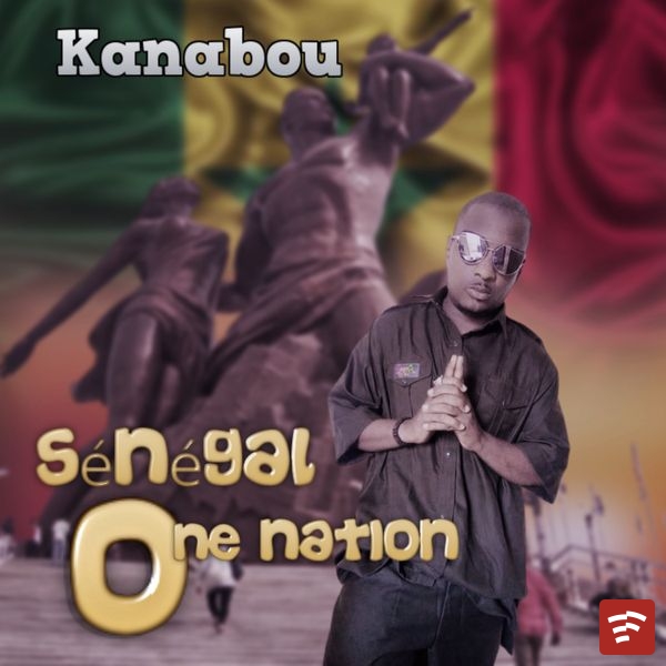 Sénégal One Nation Mp3 Download