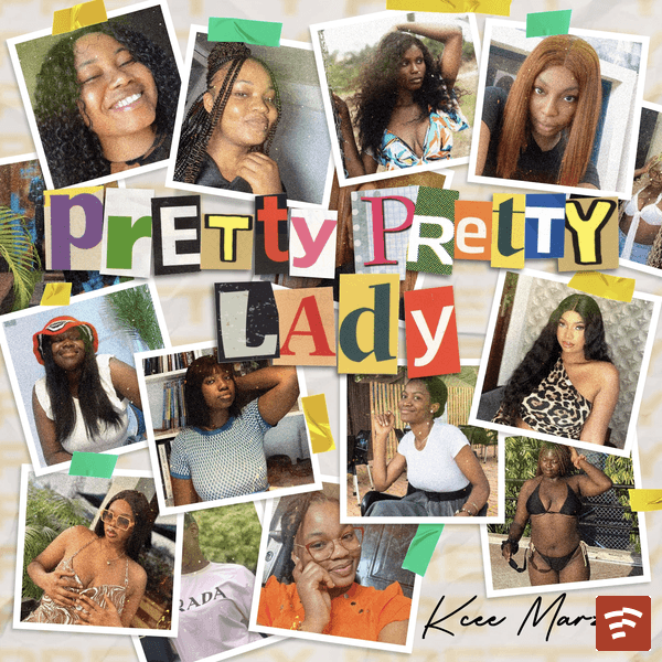 Pretty Pretty Lady Mp3 Download