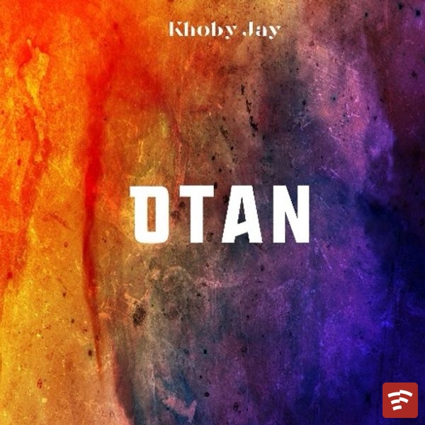 Khoby Jay – Otan Mp3 Download