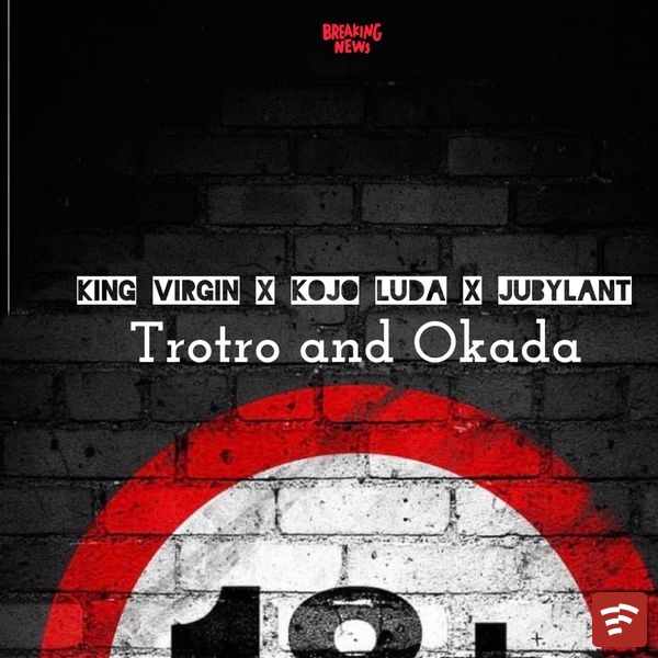 trotro and okada Mp3 Download