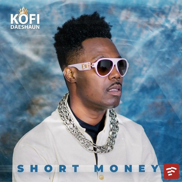 Short Money Mp3 Download