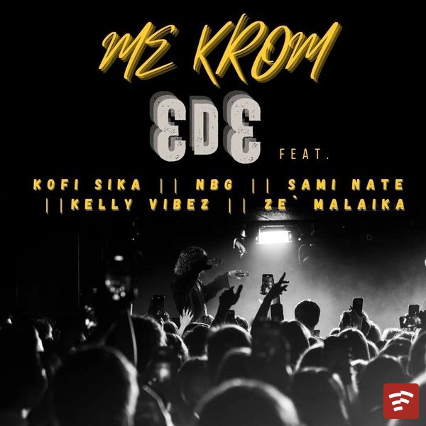 Me Krom Ede Mp3 Download