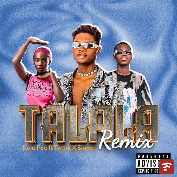 TALALA Mp3 Download