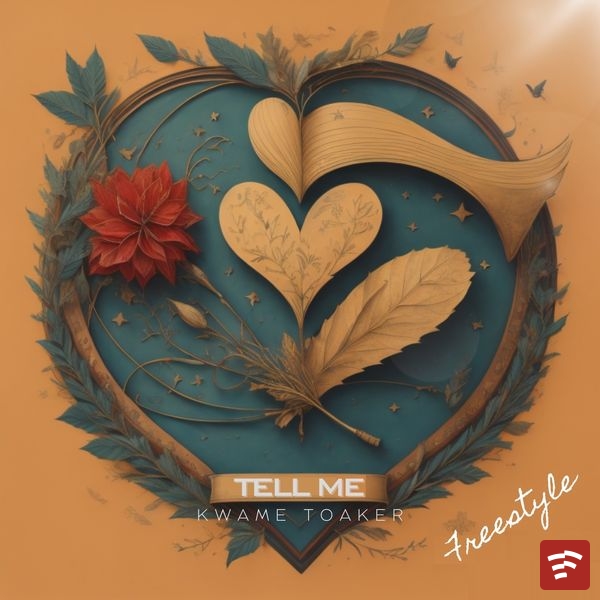 Tell Me (Freestyle) Mp3 Download