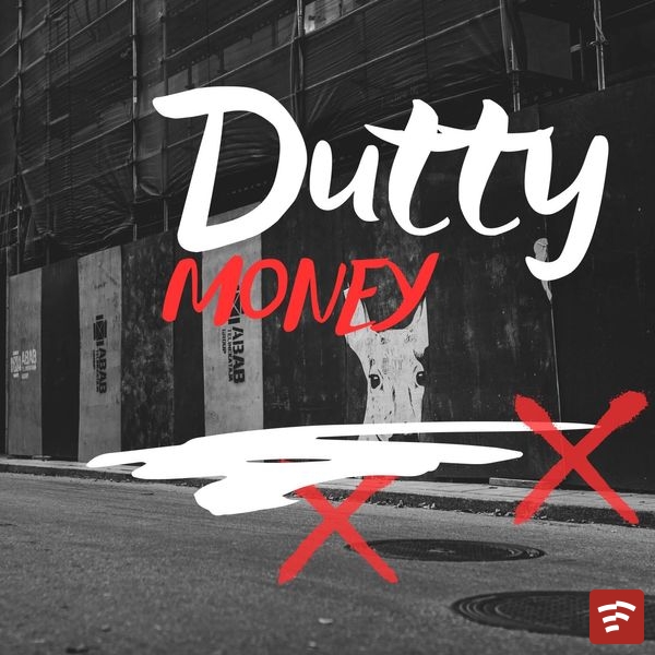 Dutty Money (Dutty Money Riddim) Mp3 Download
