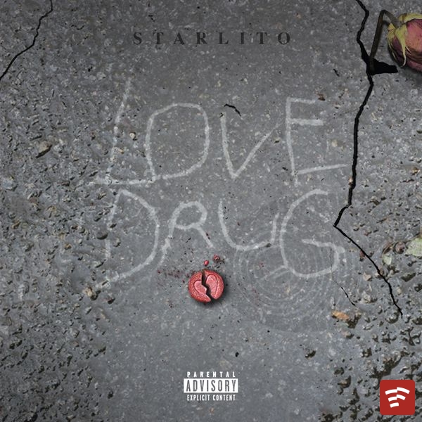 Starlito LOVE DRUG Album