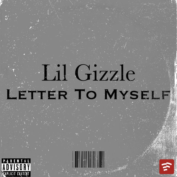 Letter To Myself Mp3 Download