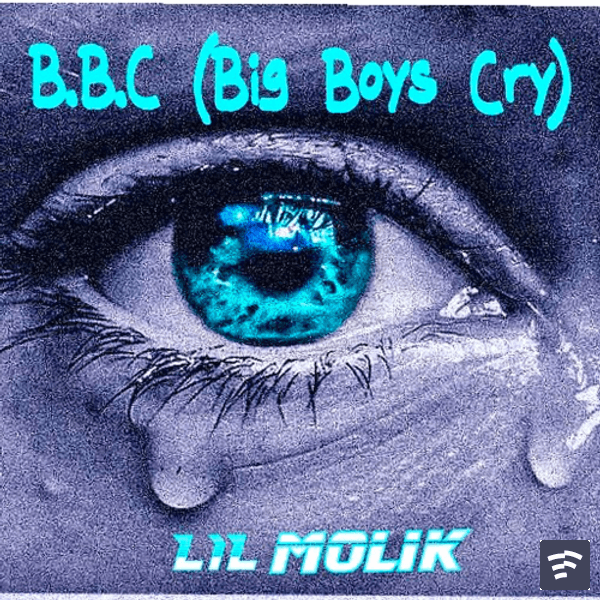 B.B.C (Big Boys Cry) Mp3 Download