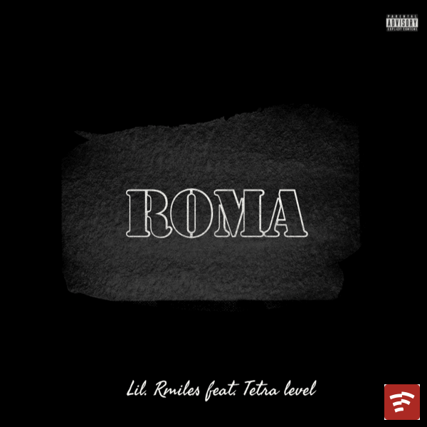 Roma (speed up) Mp3 Download