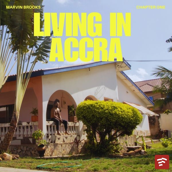 Marvin Brooks Living in Accra Chapter 1 Album