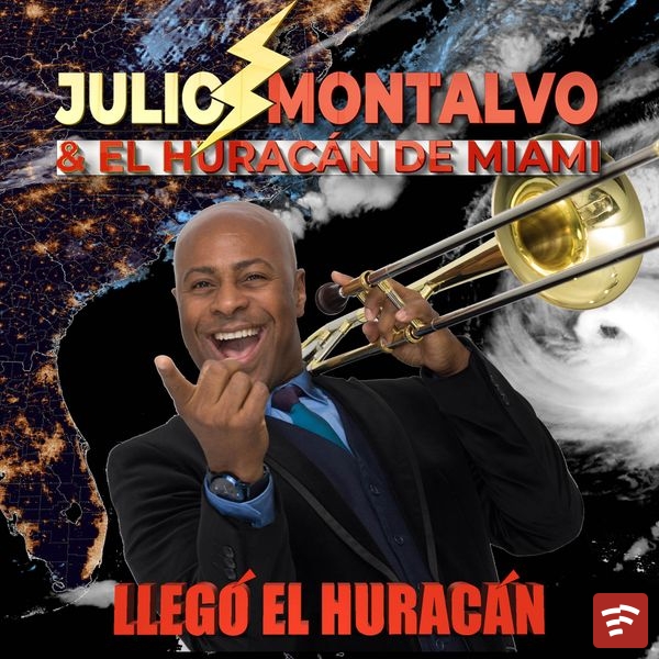 Julio Montalvo Llegó El Huracán Album