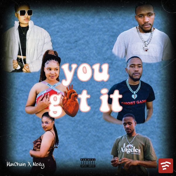 You got it Mp3 Download