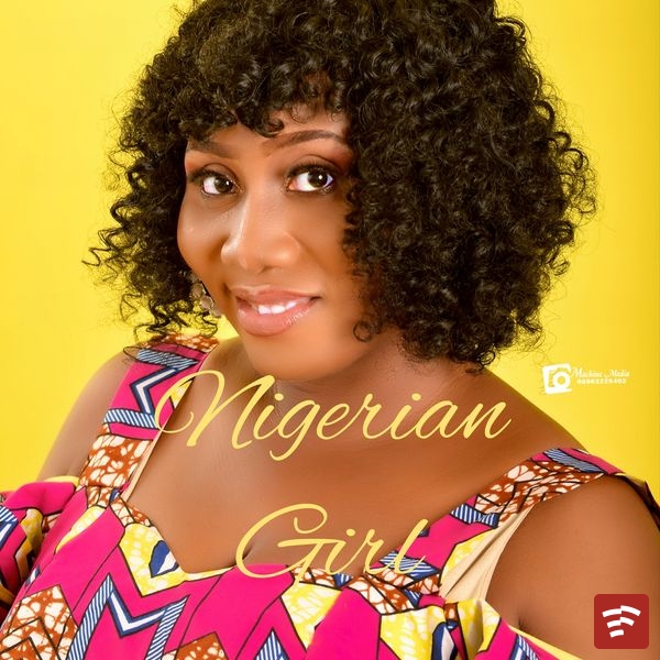 Nigerian Girl Mp3 Download