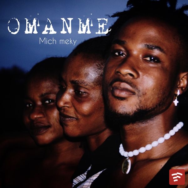 OMANME Mp3 Download