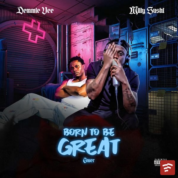 Born 2 be Great Mp3 Download