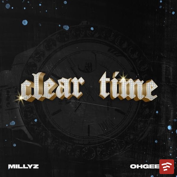 Clear Time Mp3 Download