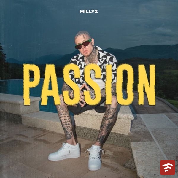 Passion Mp3 Download