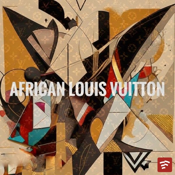 Moeazy - African Louis Vuitton Ft. Anweezy & Bananasoverdose