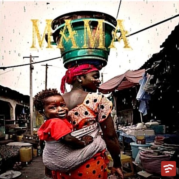 Mama Mp3 Download