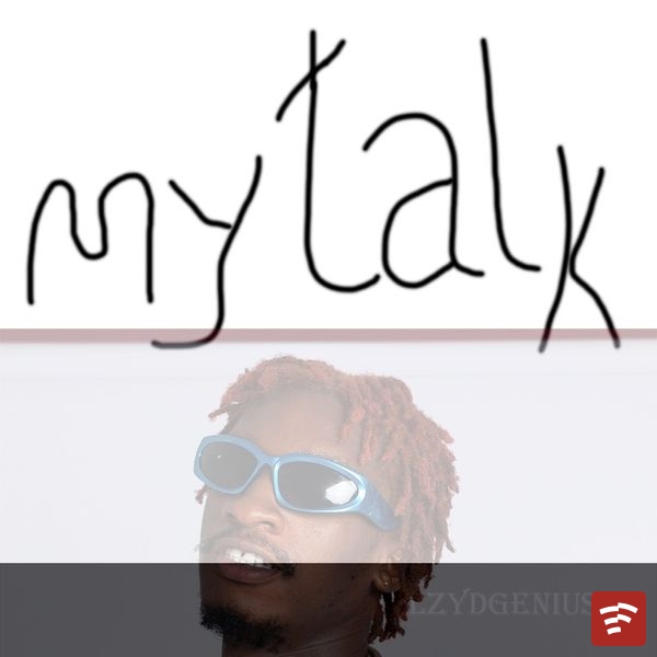 SailzyDgenius My  Talk EP