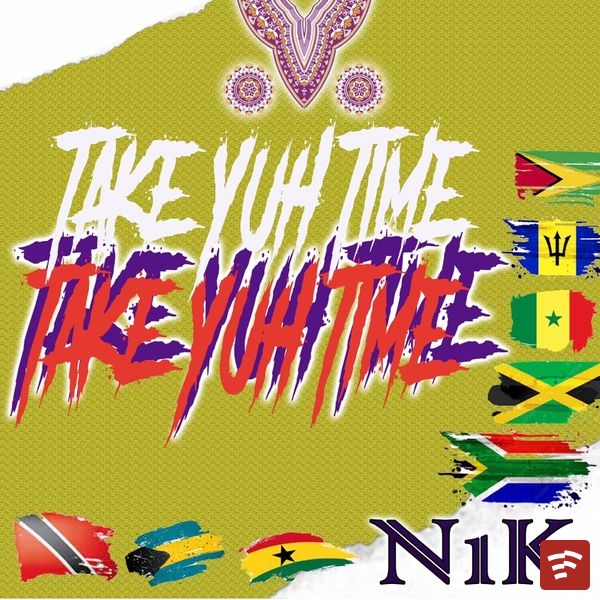 TEK YUH TIME - OFFICIAL AUDIO Mp3 Download