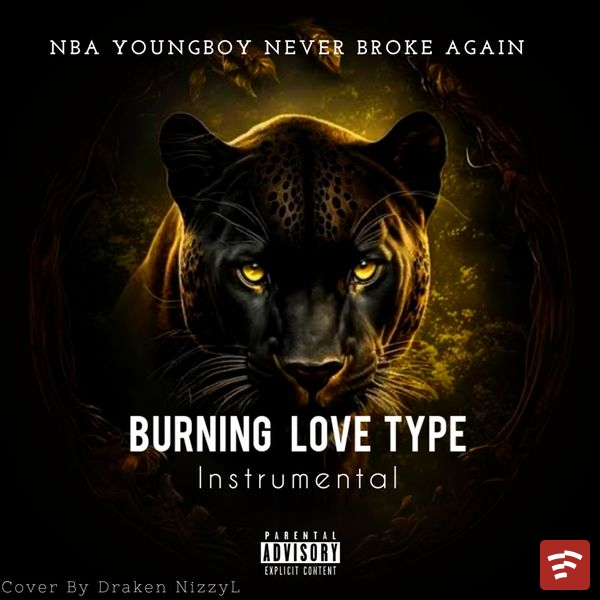 Burning Love Type Instrumental Mp3 Download