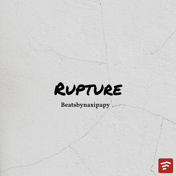 Rupture Mp3 Download